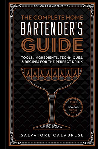 Stock image for The Complete Home Bartender's Guide for sale by Blackwell's