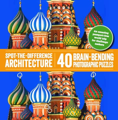 Stock image for Spot-the-Difference Architecture: 40 Brain-Bending Photographic Puzzles for sale by Ria Christie Collections