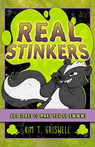 Stock image for Real Stinkers: 600 Jokes to Make You Go Ewww! for sale by Wonder Book