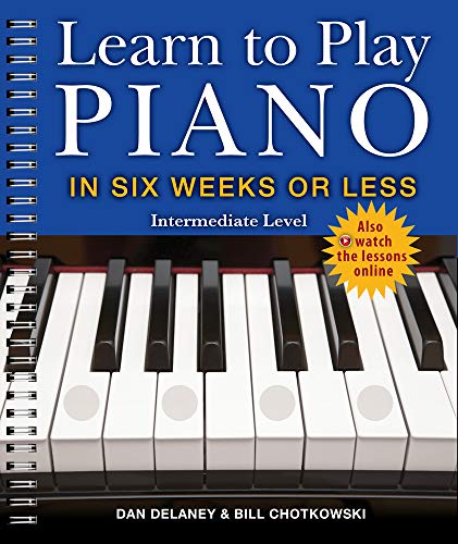 Stock image for Learn to Play Piano in Six Weeks or Less for sale by Blackwell's