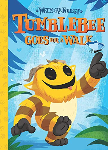 Beispielbild fr Tumblebee Goes for a Walk: A Wetmore Forest Story zum Verkauf von Ammareal