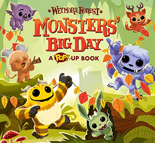 Imagen de archivo de Monsters' Big Day: A Pop-up Book (Volume 8) (Wetmore Forest) a la venta por GoldenDragon