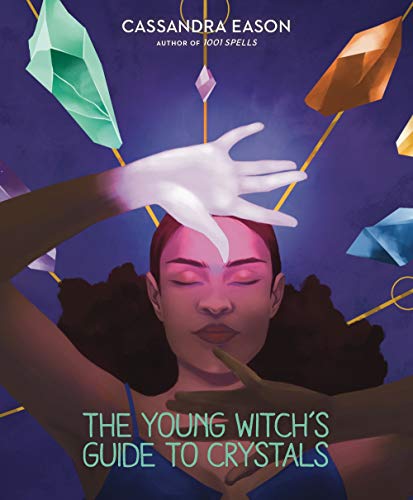 Beispielbild fr The Young Witch's Guide to Crystals: Volume 1 zum Verkauf von ThriftBooks-Atlanta
