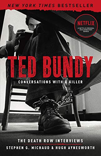9781454937685: Ted Bundy: Conversations With a Killer: The Death Row Interviews