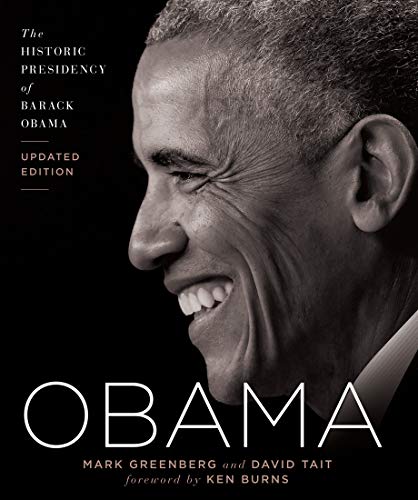 Stock image for Obama : The Historic Presidency of Barack Obama - Updated Edition for sale by Better World Books