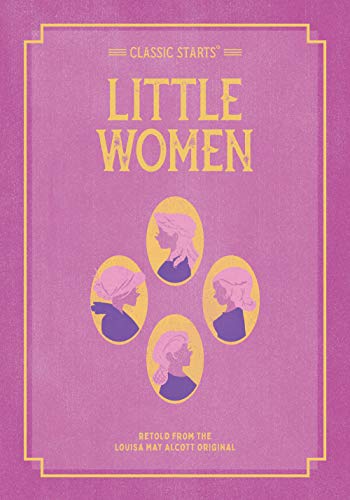 Stock image for Classic Starts: Little Women for sale by ThriftBooks-Dallas