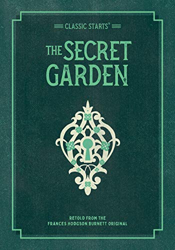 Imagen de archivo de Classic Starts: The Secret Garden (Classic Starts Series) a la venta por Your Online Bookstore