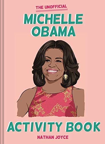 Stock image for The Unofficial Michelle Obama Activity Book for sale by SecondSale