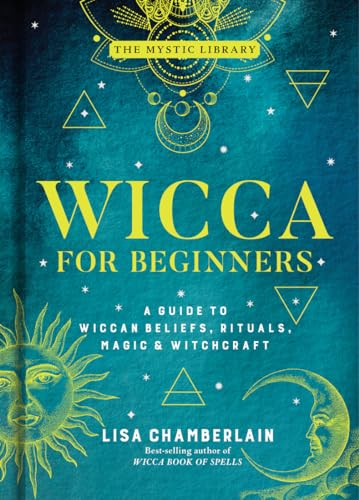 9781454940845: Wicca for Beginners: A Guide to Wiccan Beliefs, Rituals, Magic & Witchcraft
