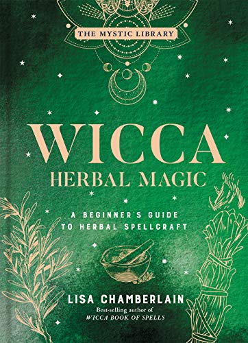 Stock image for Wicca Herbal Magic: A Beginner's Guide to Herbal Spellcraft (Volume 5) (The Mystic Library) for sale by HPB Inc.