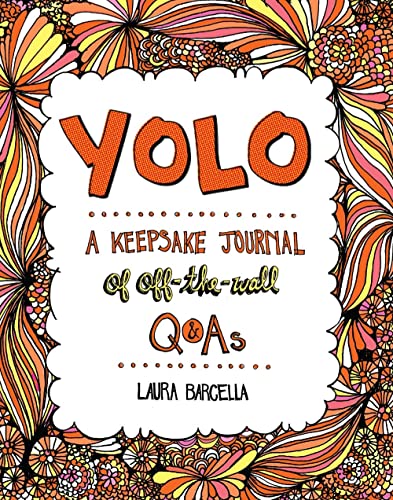 Imagen de archivo de YOLO: A Keepsake Journal of Off-the-Wall Q&As (Volume 2) (Keepsake Journals) a la venta por GF Books, Inc.