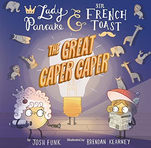 Stock image for The Great Caper Caper (Volume 5) (Lady Pancake & Sir French Toast) for sale by Half Price Books Inc.