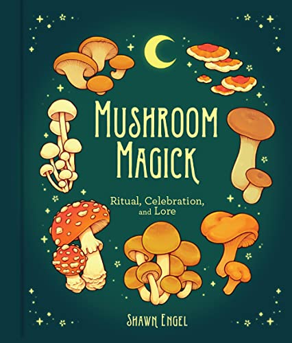 Magical Mushrooms, Mischievous Molds