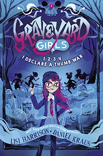 Stock image for 1-2-3-4, I Declare a Thumb War (Graveyard Girls) for sale by BooksRun