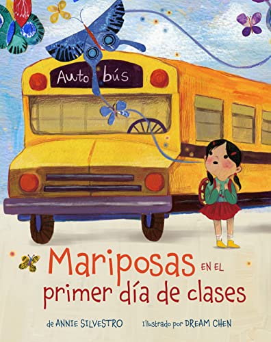 9781454945994: Mariposas en el primer da de clases/ Butterflies on the First Day of School