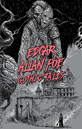 Beispielbild fr Edgar Allan Poe: Gothic Tales zum Verkauf von Blackwell's