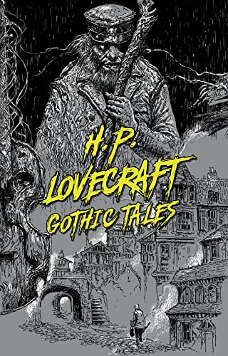 Beispielbild fr H. P. Lovecraft: Gothic Tales zum Verkauf von Blackwell's