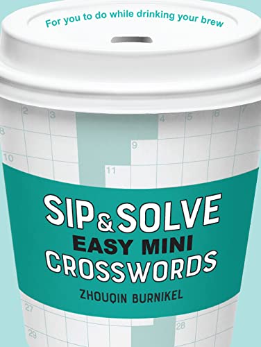 Imagen de archivo de Sip & Solve Easy Mini Crosswords a la venta por BookOutlet