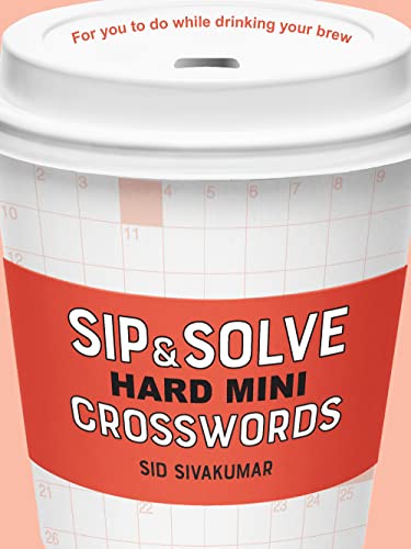 Stock image for Sip Solve Hard Mini Crosswords (Sip Solve Series) for sale by Goodwill Books