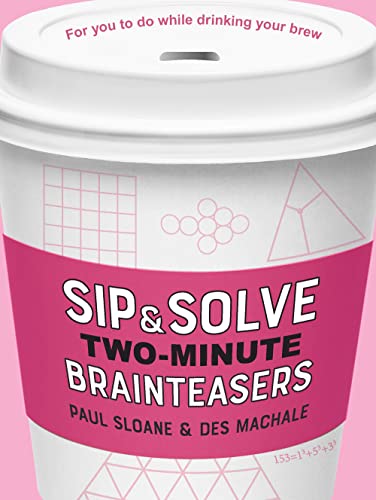 Imagen de archivo de Sip & Solve Two-Minute Brainteasers a la venta por BookOutlet