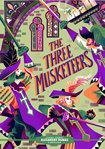 Imagen de archivo de Classic Starts(r) the Three Musketeers a la venta por Blackwell's