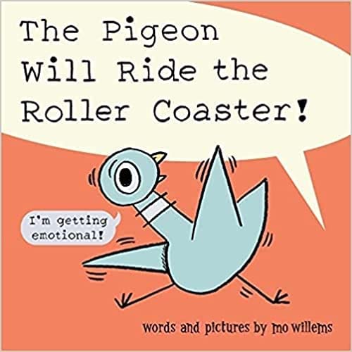 Beispielbild fr The Pigeon Will Ride the Roller Coaster! zum Verkauf von Blackwell's