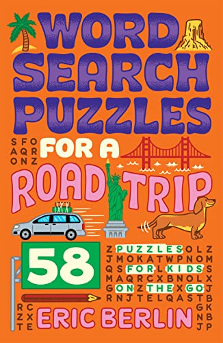 Stock image for Word Search Puzzles for a Road Trip: 58 Puzzles for Kids on the Go for sale by ThriftBooks-Atlanta