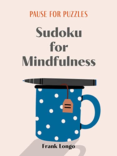 Stock image for Pause for Puzzles: Sudoku for Mindfulness for sale by Red's Corner LLC