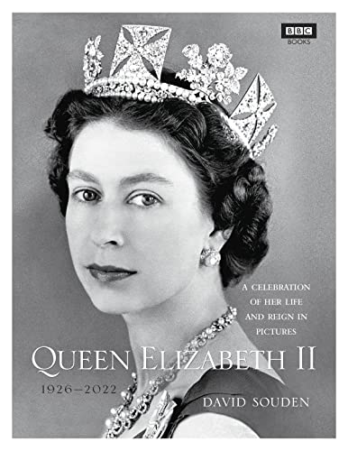 Beispielbild fr Queen Elizabeth II: A Celebration of Her Life and Reign in Pictures zum Verkauf von St Vincent de Paul of Lane County