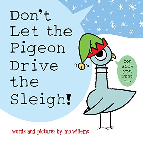 

Don't Let The Pigeon Drive The Sleigh! UK Edition