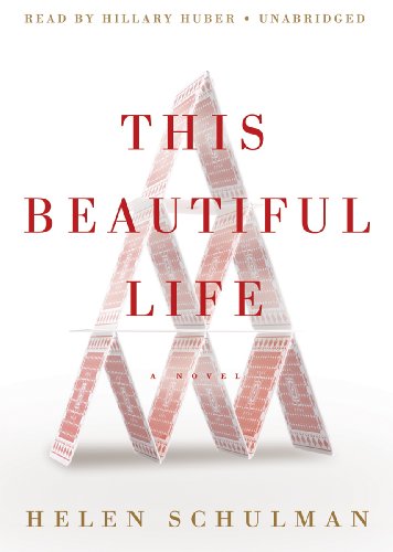 Imagen de archivo de This Beautiful Life: A Novel a la venta por HPB-Diamond