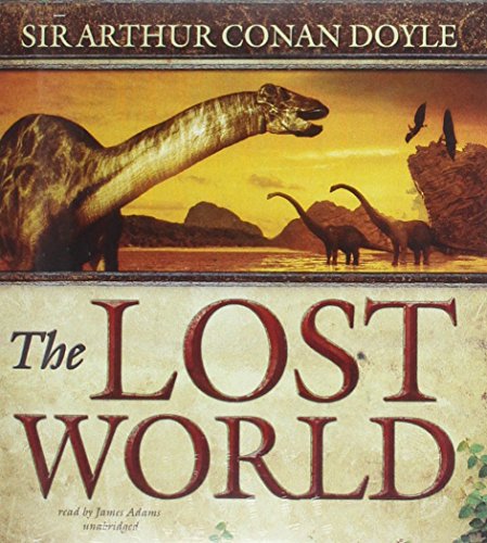 The Lost World (Professor Challenger Adventures) (9781455115563) by Doyle, Sir Arthur Conan