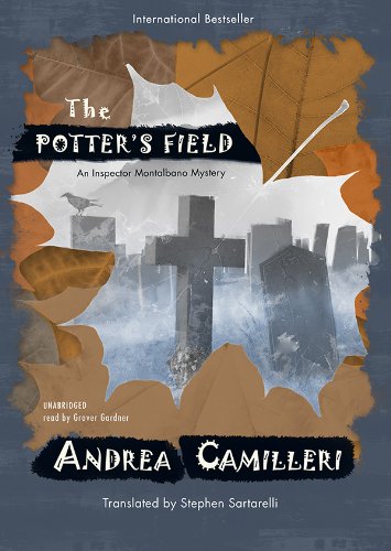 The Potter's Field (Inspector Montalbano Mysteries, Book 13) (Library Edition) (9781455116942) by Andrea Camilleri