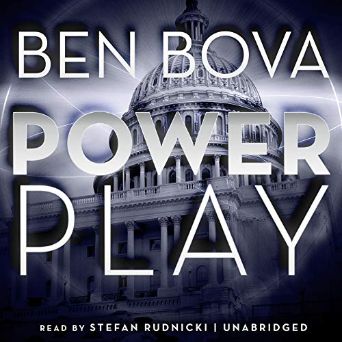 Power Play (Library Edition) (9781455117994) by Ben Bova