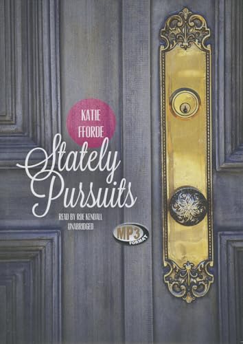 Stately Pursuits (9781455124398) by Katie Fforde