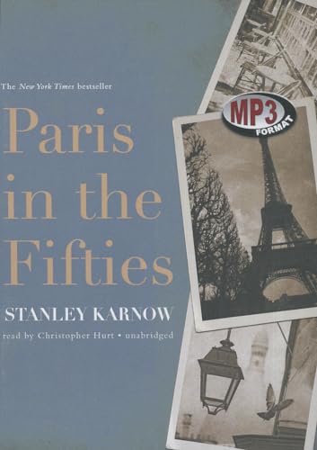 Paris in the Fifties (9781455124459) by Stanley Karnow