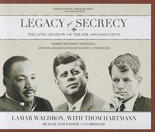 9781455124954: Legacy of Secrecy: The Long Shadow of the JFK Assassination, Library Edition