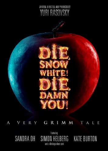 9781455127269: Die, Snow White! Die, Damn You!: A Very Grimm Tale: Library Edition