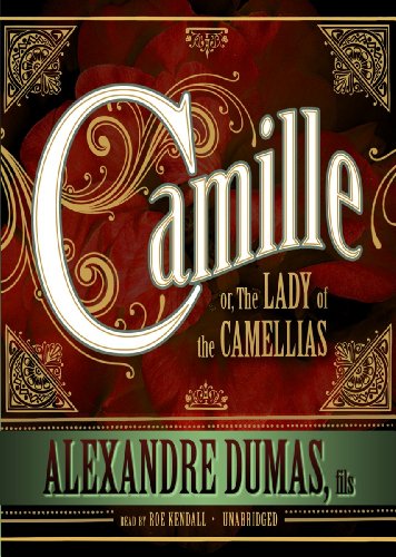 Beispielbild fr Camille: or, The Lady of the Camellias (Library Edition) zum Verkauf von The Yard Sale Store