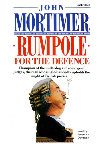 Rumpole for the Defense (9781455128105) by Mortimer, John