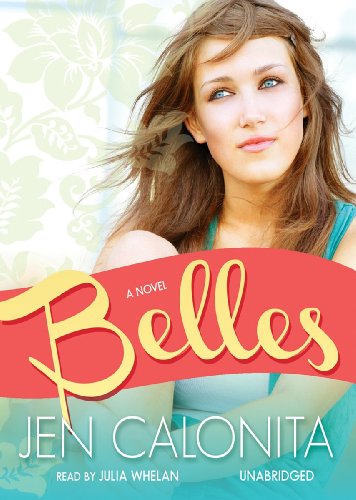 Stock image for Belles (Belles Series, Book 1) (The Belles) for sale by The Yard Sale Store