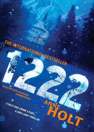 1222 Lib/E (Hanne Wilhelmsen Novels) (9781455128808) by Anne Holt