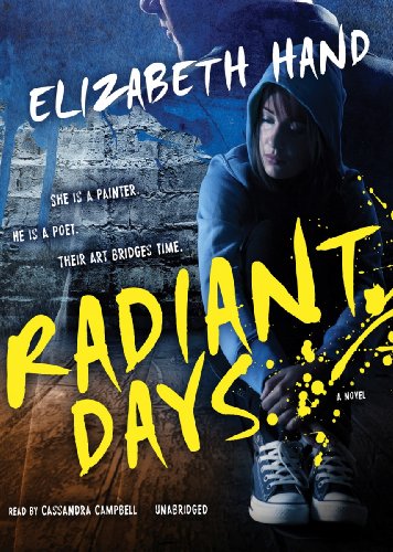 Radiant Days: A Novel (Library Edition) (9781455129591) by Elizabeth Hand