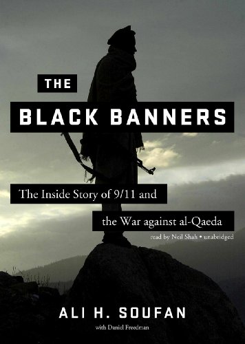 Imagen de archivo de The Black Banners: The Inside Story of 9/11 and the War against al-Qaeda (Library Edition) a la venta por The Yard Sale Store