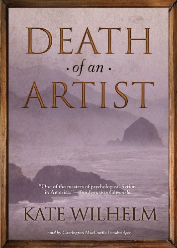 Death of an Artist (9781455134526) by Kate Wilhelm