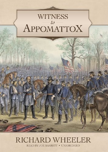 Witness to Appomattox (Library Edition) (9781455138036) by Richard Wheeler