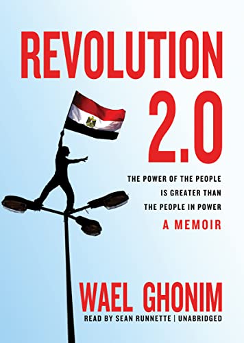 Stock image for Revolution 2.0: The Power of the People Is Greater Than the People in Power; A Memoir for sale by HPB-Emerald