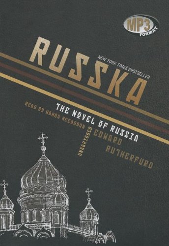 Russka: The Novel of Russia (9781455155156) by Edward Rutherfurd