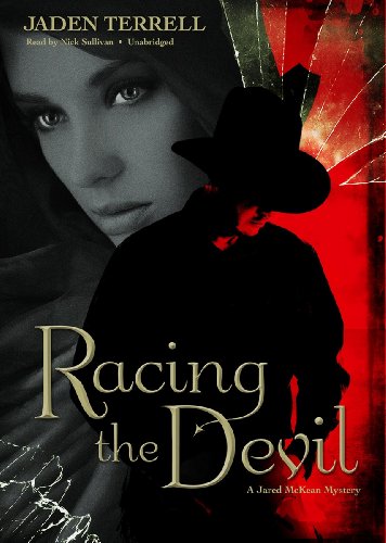 9781455156481: Racing the Devil: A Jared McKean Mystery (Jared McKean Mysteries, Book 1)