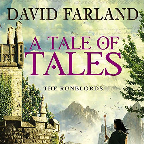 A Tale of Tales: Library Edition (The Runelords Series, 9) (9781455157518) by Farland, David